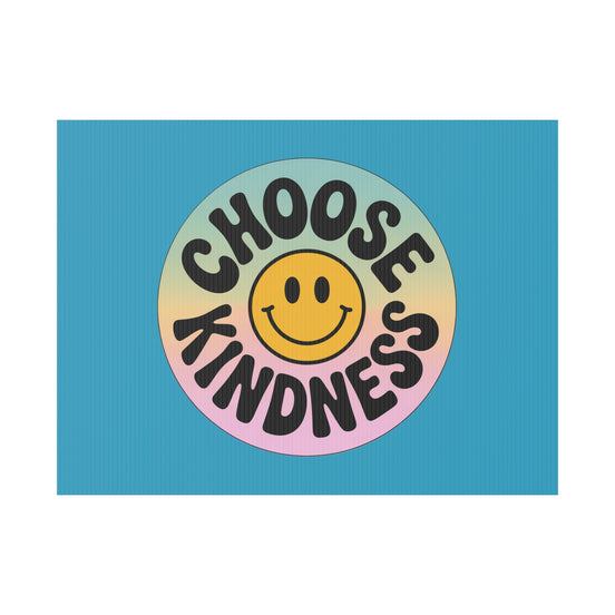 Turquoise Joyful Choose Kindness Plastic Yard Sign