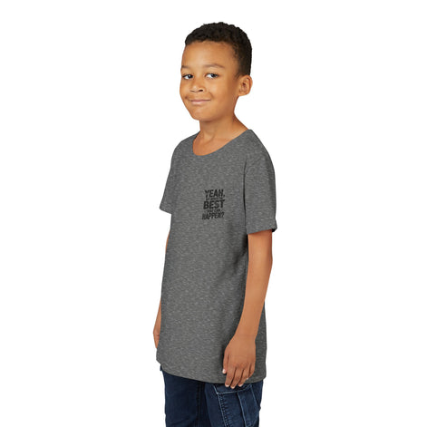 Youth T‑Shirt “Yeah, But What’s the Best That Can Happen?” — Inspirational Graphic Tee