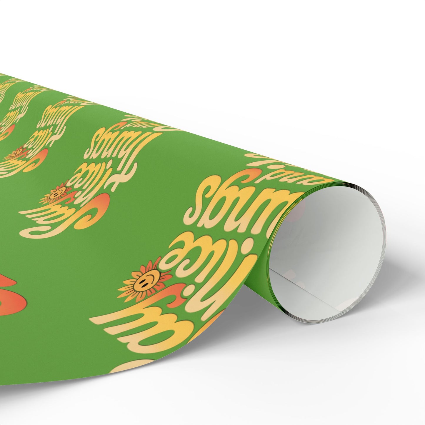 Say Nice Things and Smile Wrapping Paper