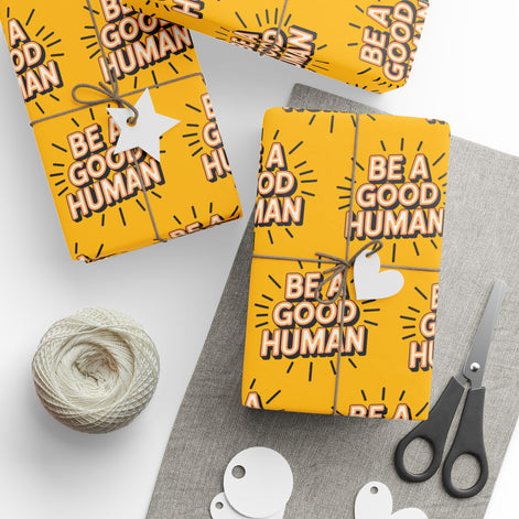 Be a Good Human Gift Wrap (Single Roll)