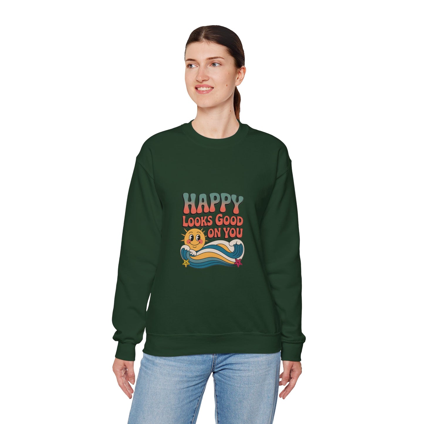 Happy Looks Good On You Sweatshirt