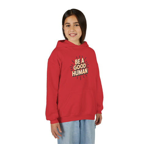 Youth Hoodie — "Be A Good Human" Positive Message Pullover