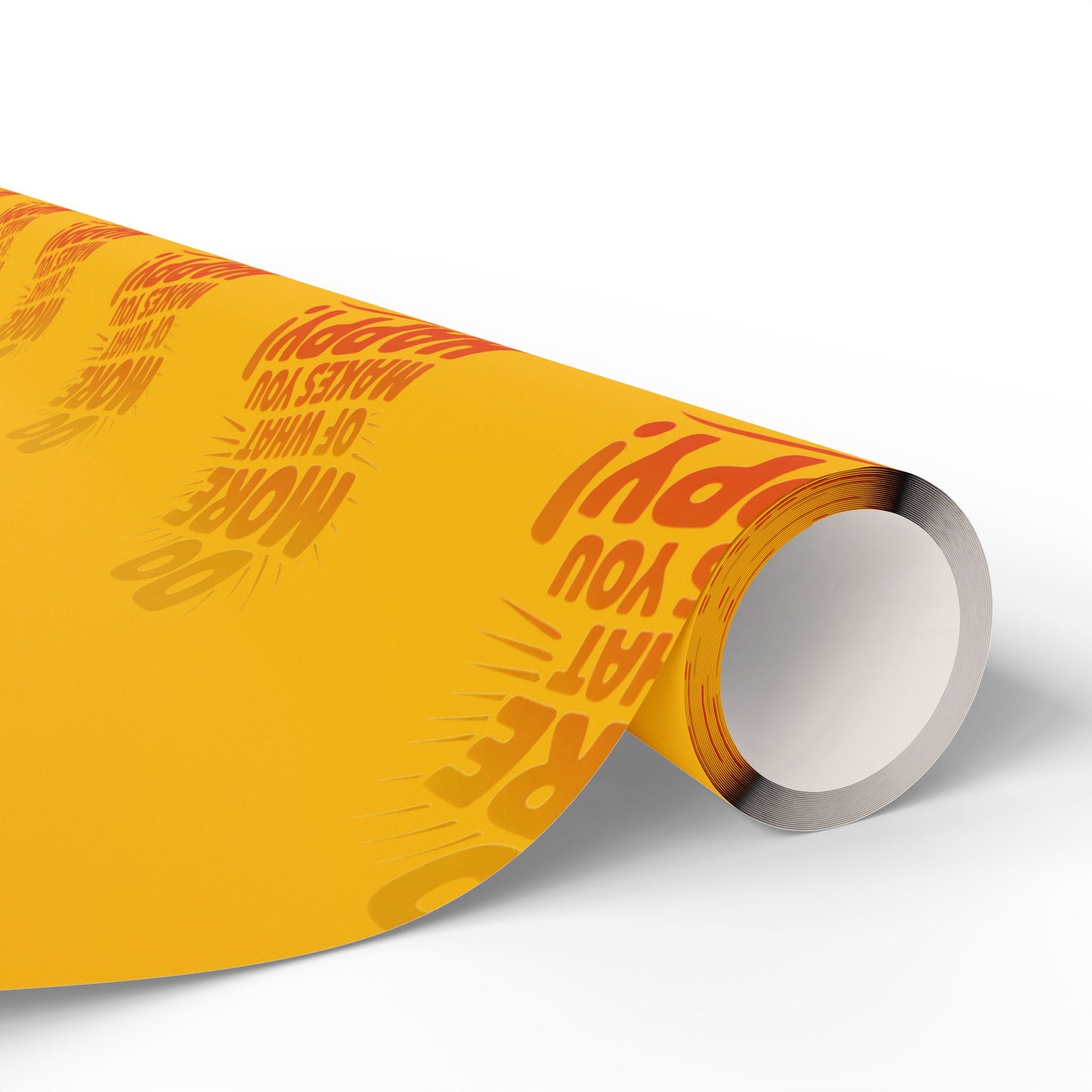 Wrapping Paper — 'Do More of What Makes You Happy' Gift Wrap