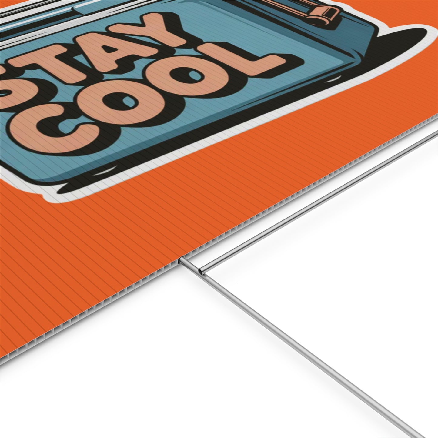 Stay Cool Plastic Yard Sign for Summer Events