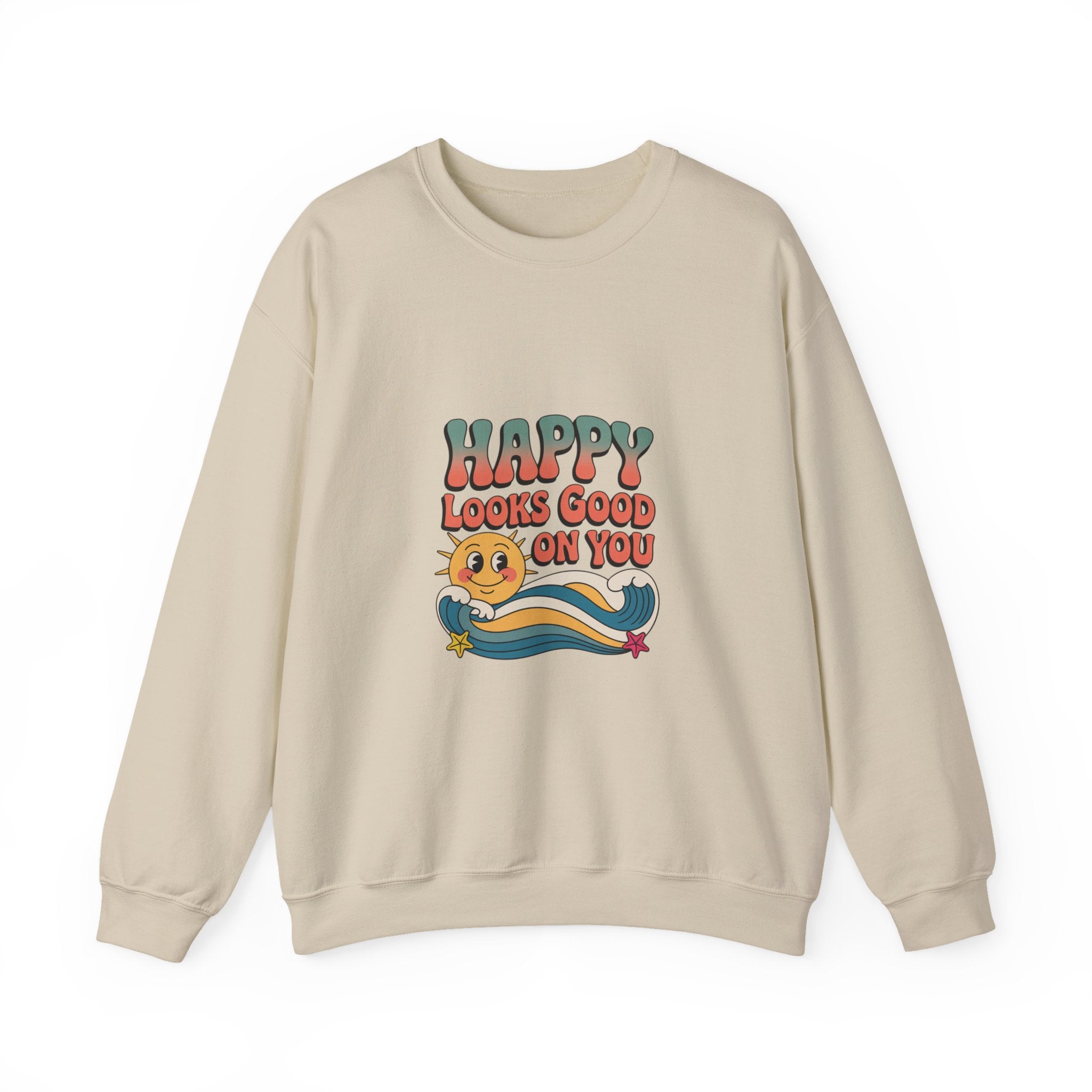 Happy Looks Good On You Sweatshirt