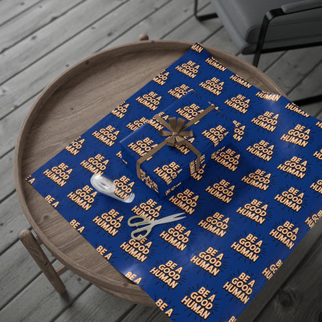 Be a Good Human Gift Wrap (Single Roll)