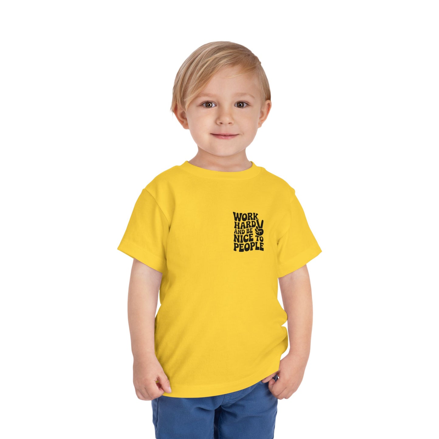 Toddler Tee — "Work Hard and Be Nice to People" Graphic Shirt