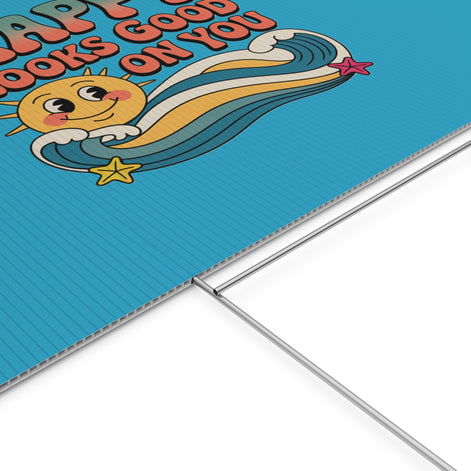 "Happy Looks Good On You" Retro Sun Positive Garden Sign