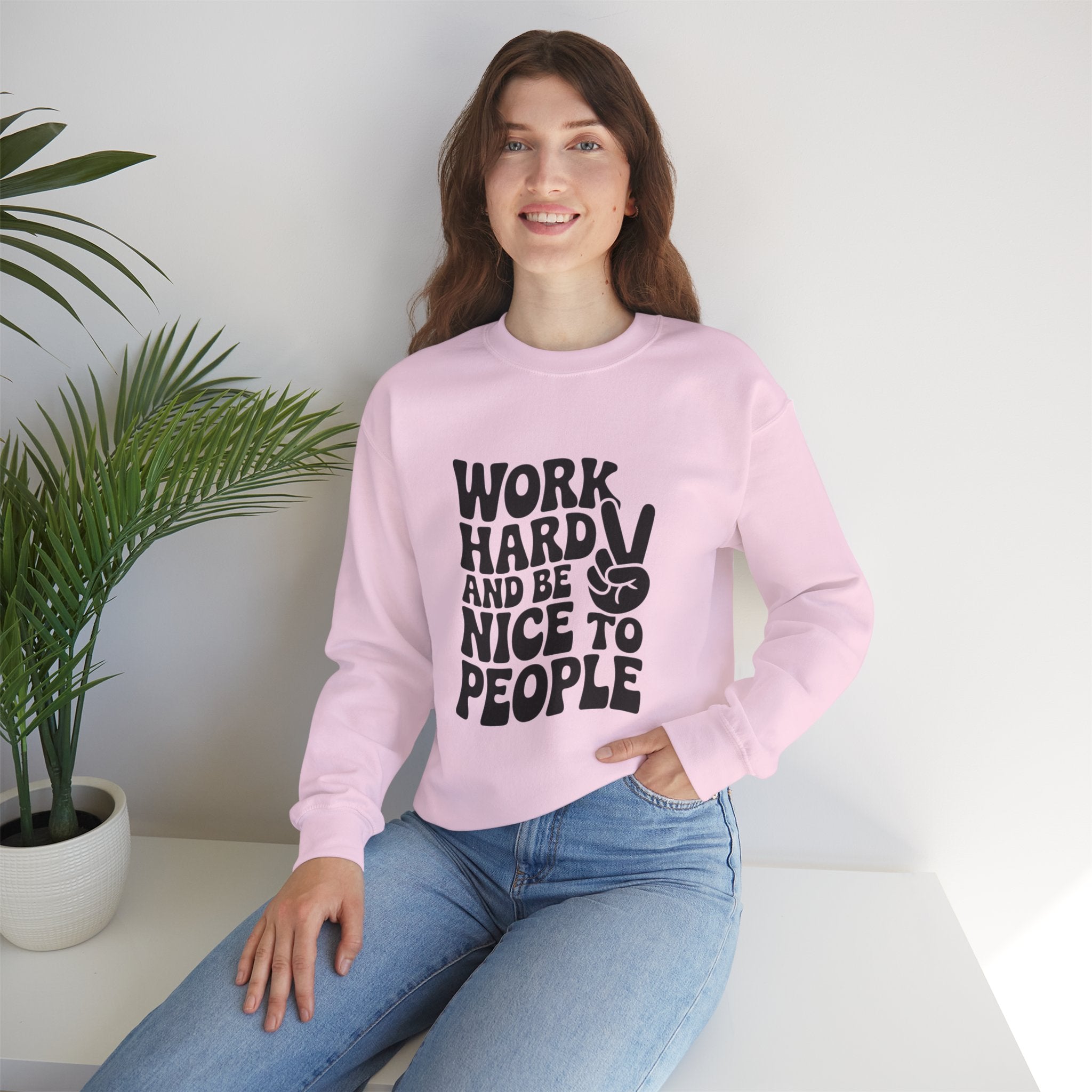 Work Hard & Be Nice to People Sweater