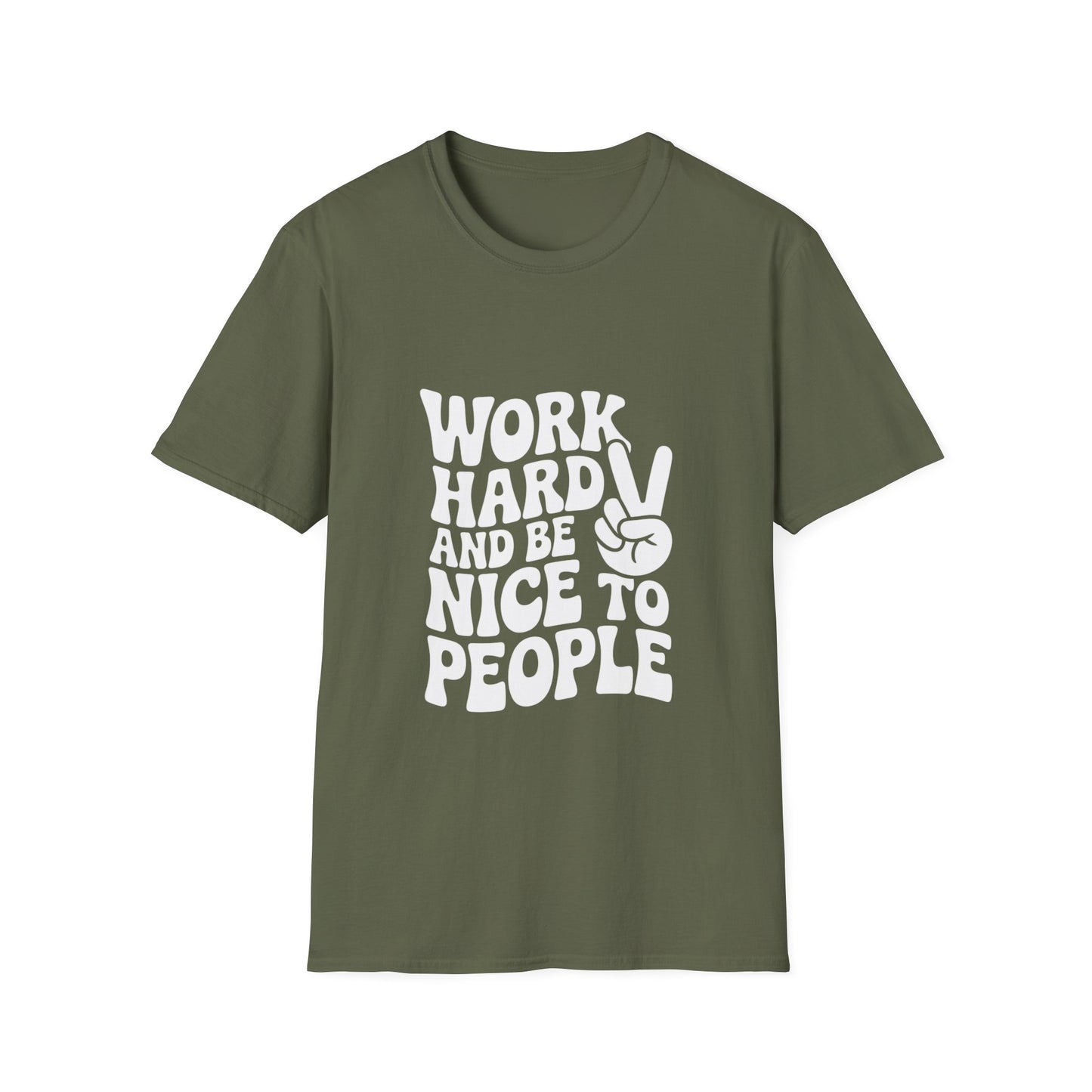 Work Hard & Be Nice to People T-Shirt