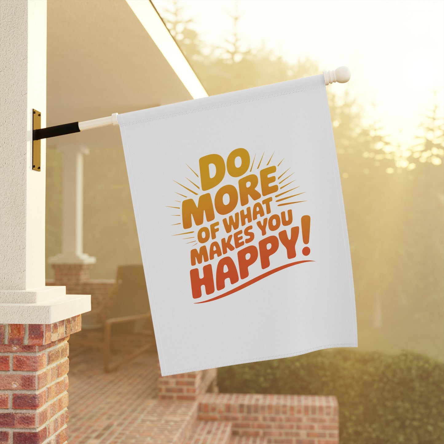 "Do More of What Makes You Happy" Inspirational Outdoor Banner