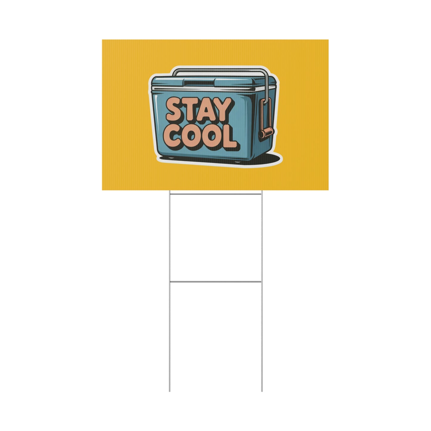 Stay Cool Plastic Yard Sign for Summer Events
