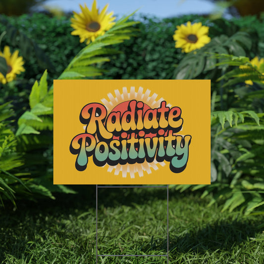 Yellow Radiate Positivity Yard Sign
