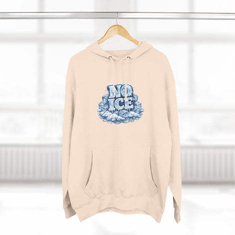 No ICE Graphic Hoodie — Funny Winter Climate Change Sweatshirt