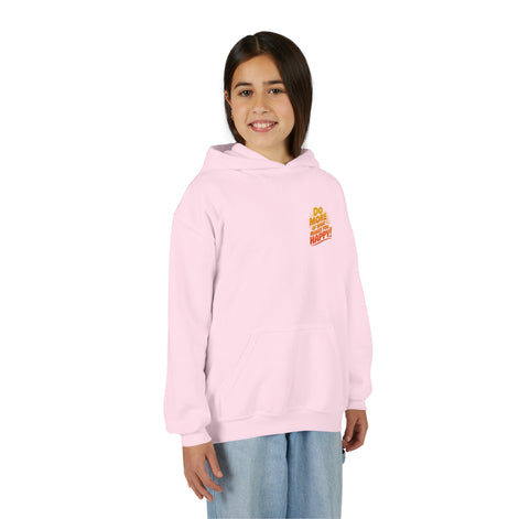 Youth Hoodie — "Do More of What Makes You Happy" Positive Graphic