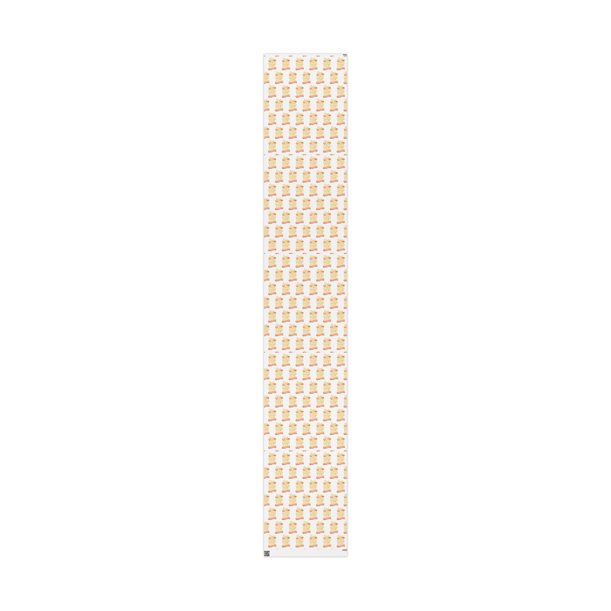 Say Nice Things and Smile Wrapping Paper