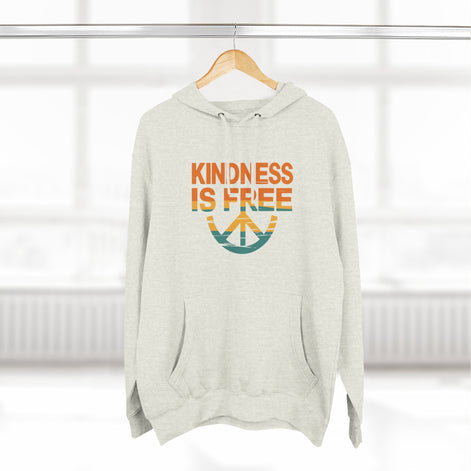 Kindness is Free Fleece Hoodie