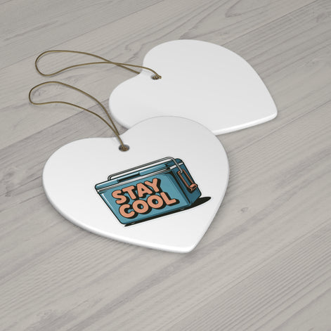 Stay Cool Ceramic Ornaments - Fun Holiday Decorations