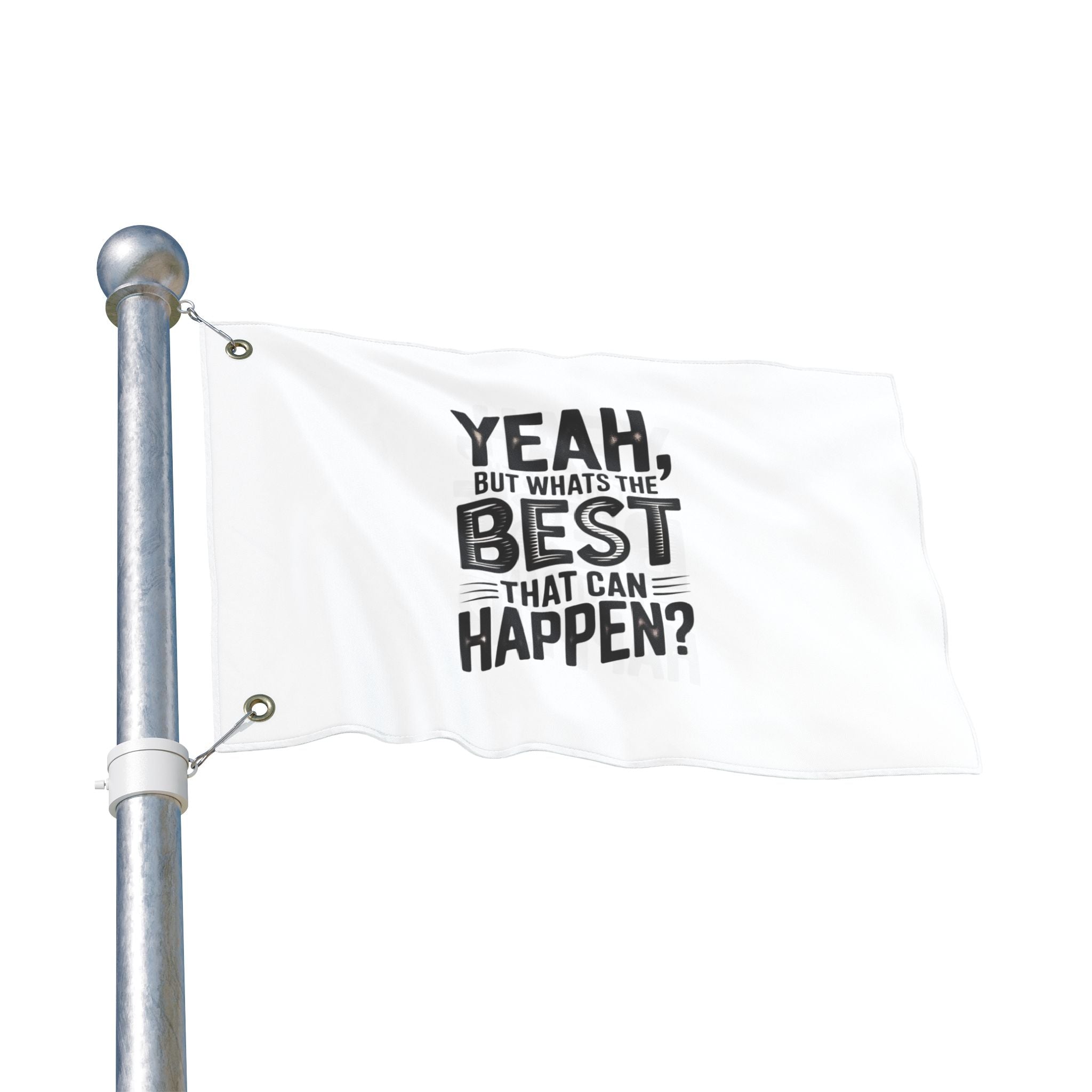Inspirational Quote Flag — 