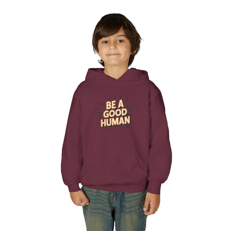 Youth Hoodie — "Be A Good Human" Positive Message Pullover