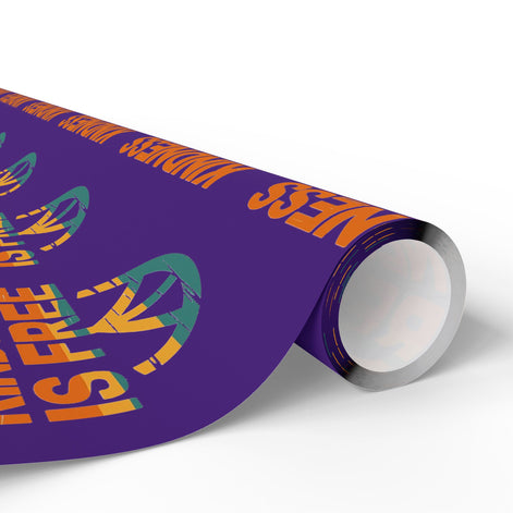 Kindness Is Free Wrapping Paper for All Occasions