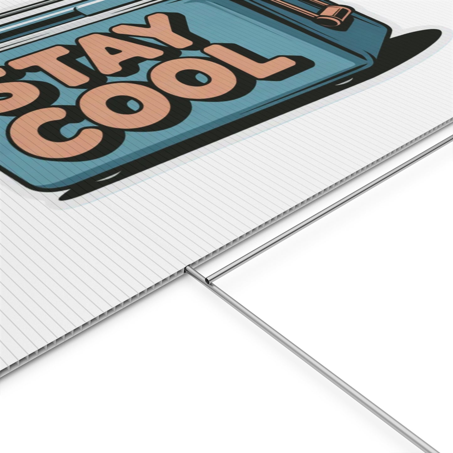 Stay Cool Plastic Yard Sign for Summer Events