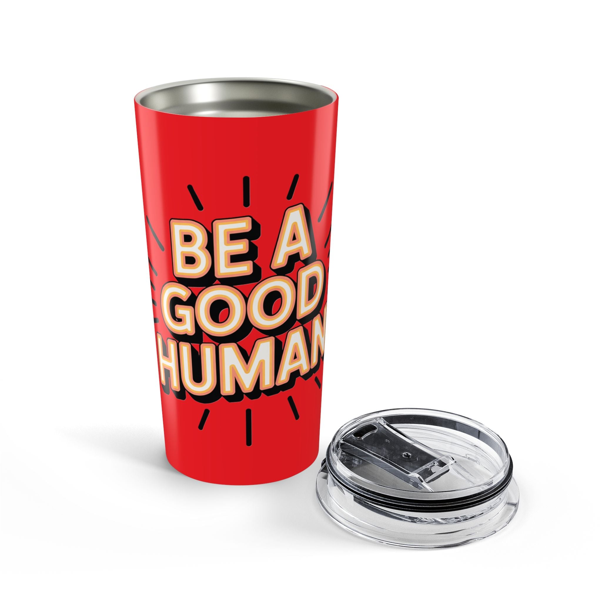 Be a Good Human 20oz Tumbler — Motivational Travel Mug