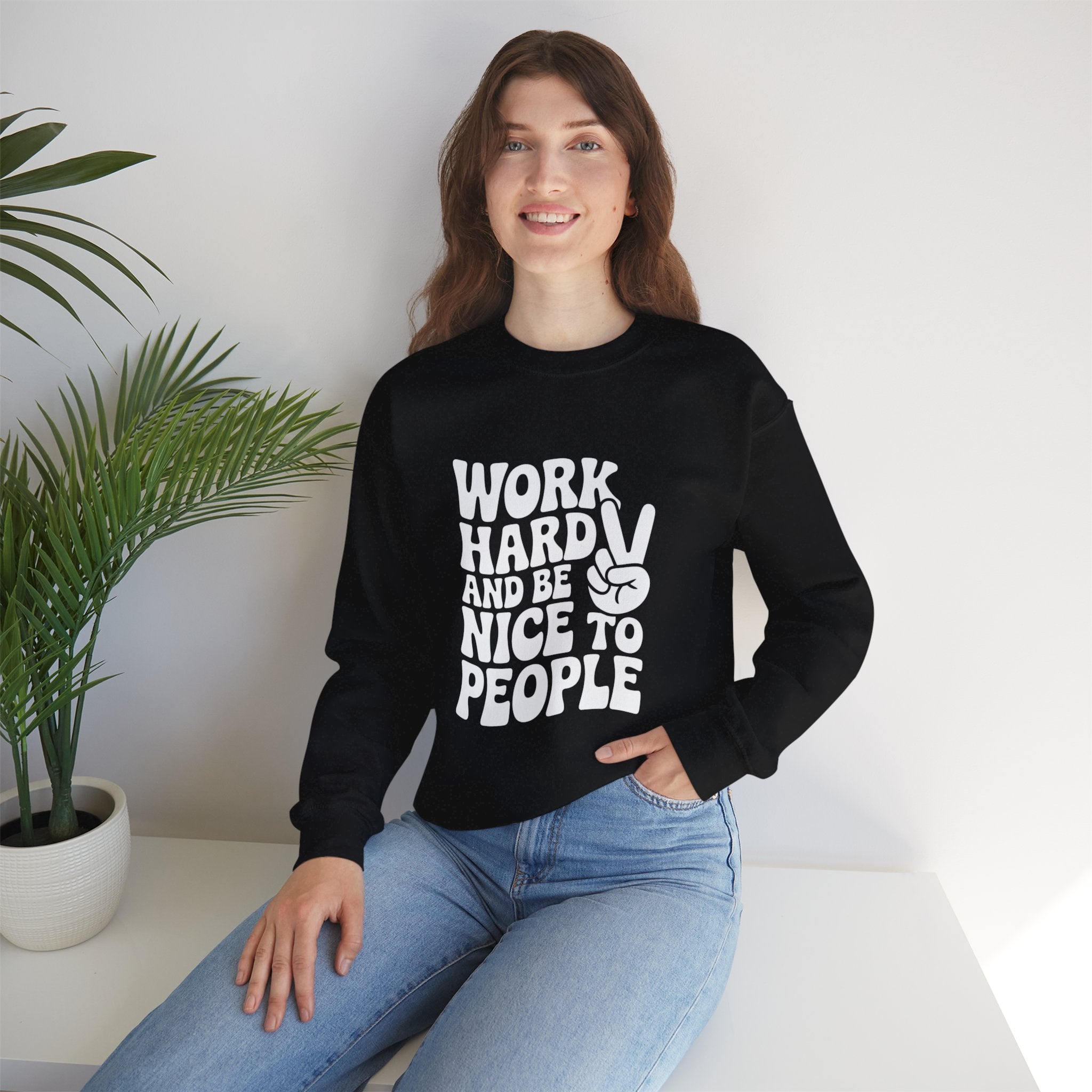 Work Hard & Be Nice to People Sweater