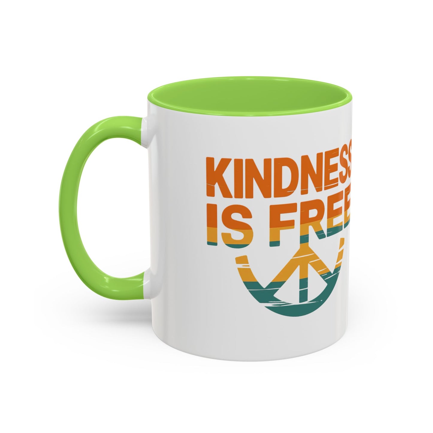 Kindness Is Free Mug - 11oz & 15oz Coffee Cup
