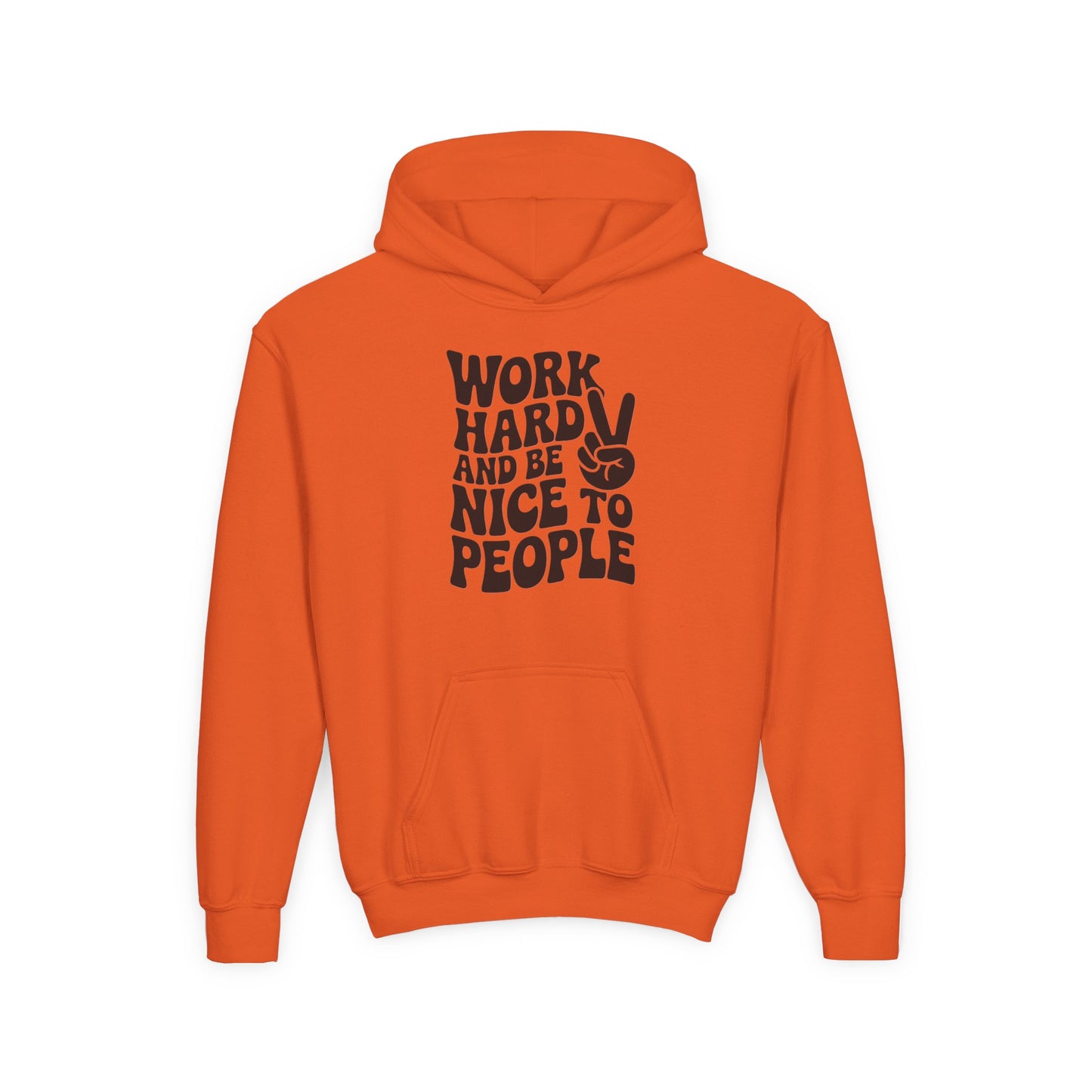 Youth Hoodie — "Work Hard And Be Nice to People" Motivational Graphic