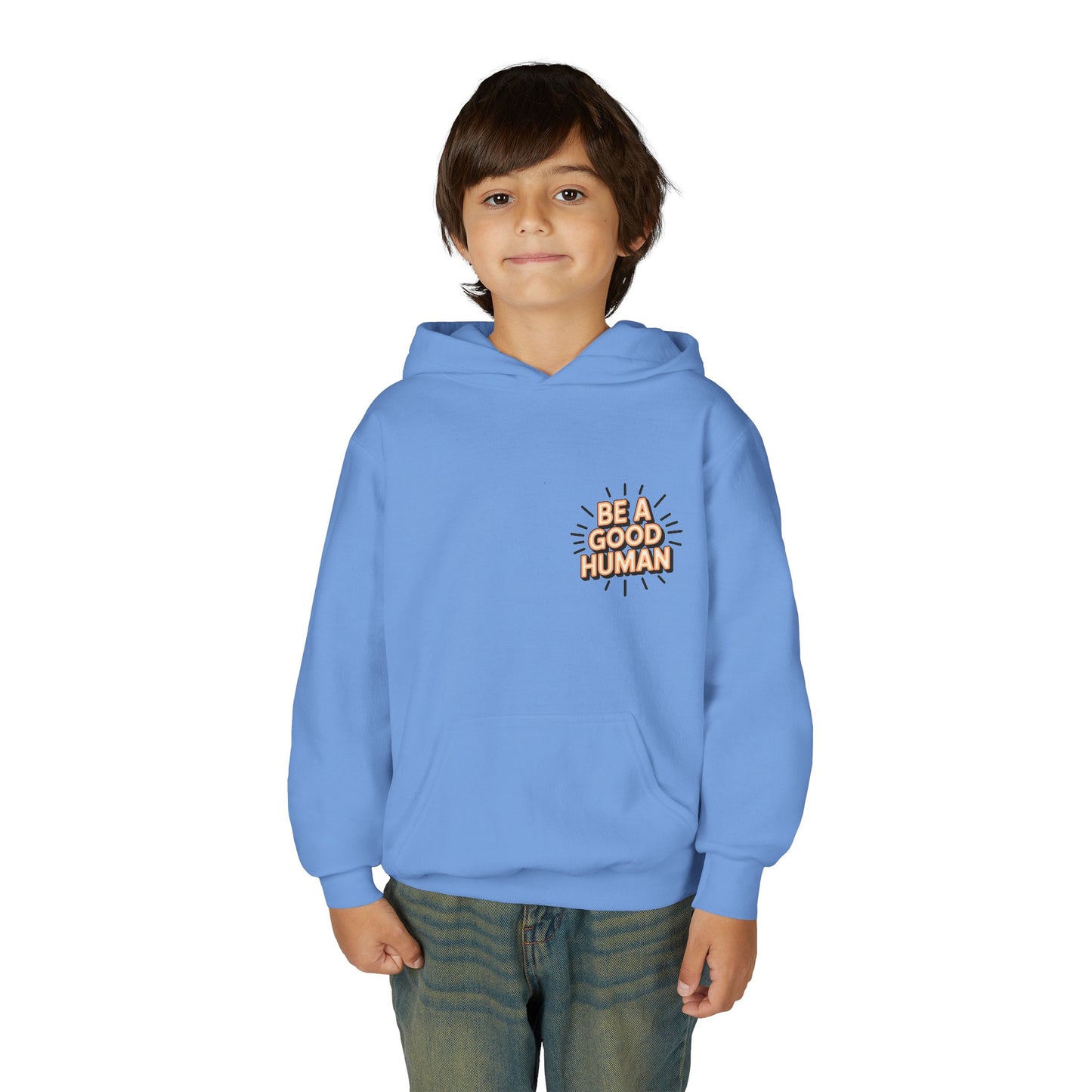 Youth Hoodie — "Be A Good Human" Positive Message Pullover