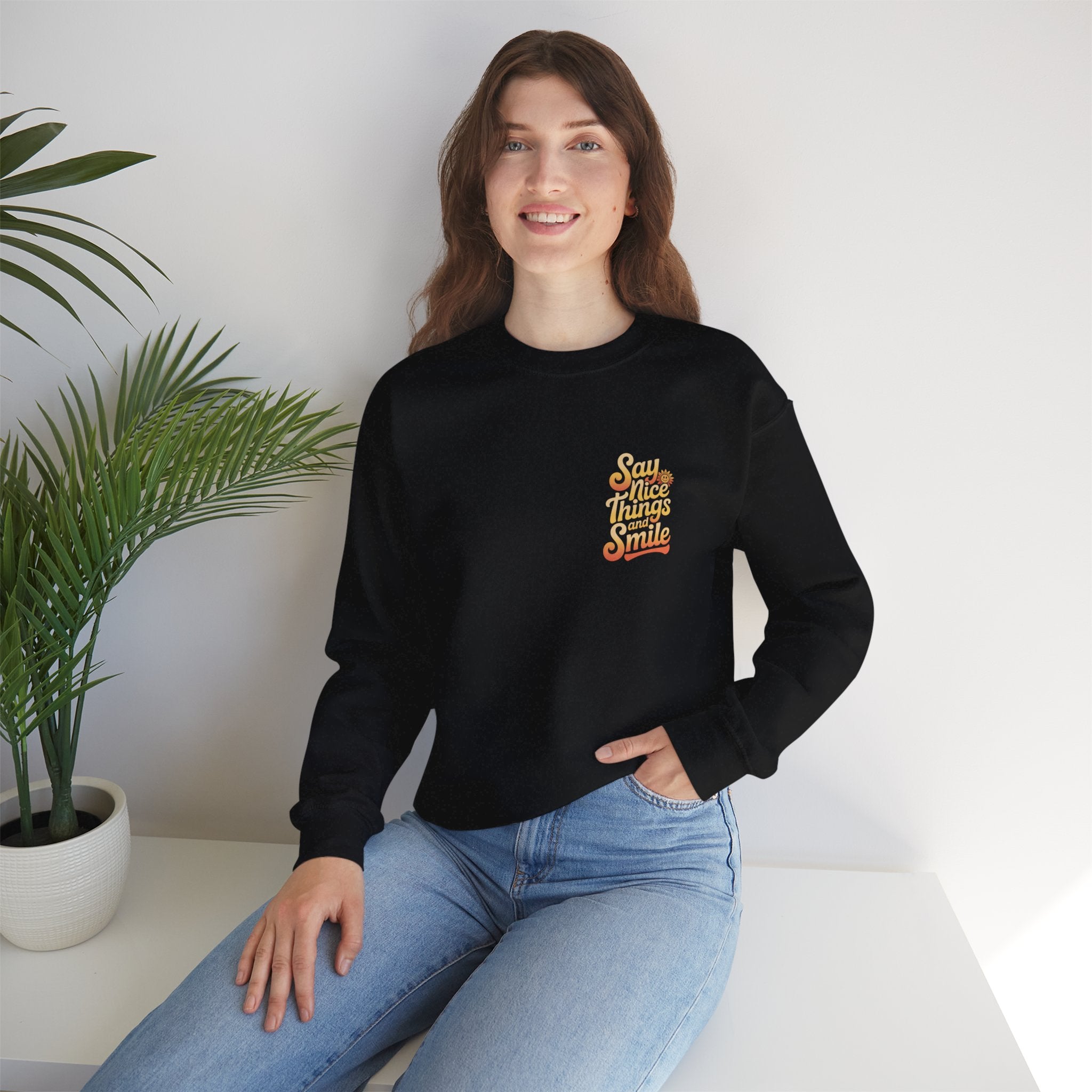 Say Nice Things Crewneck Sweatshirt