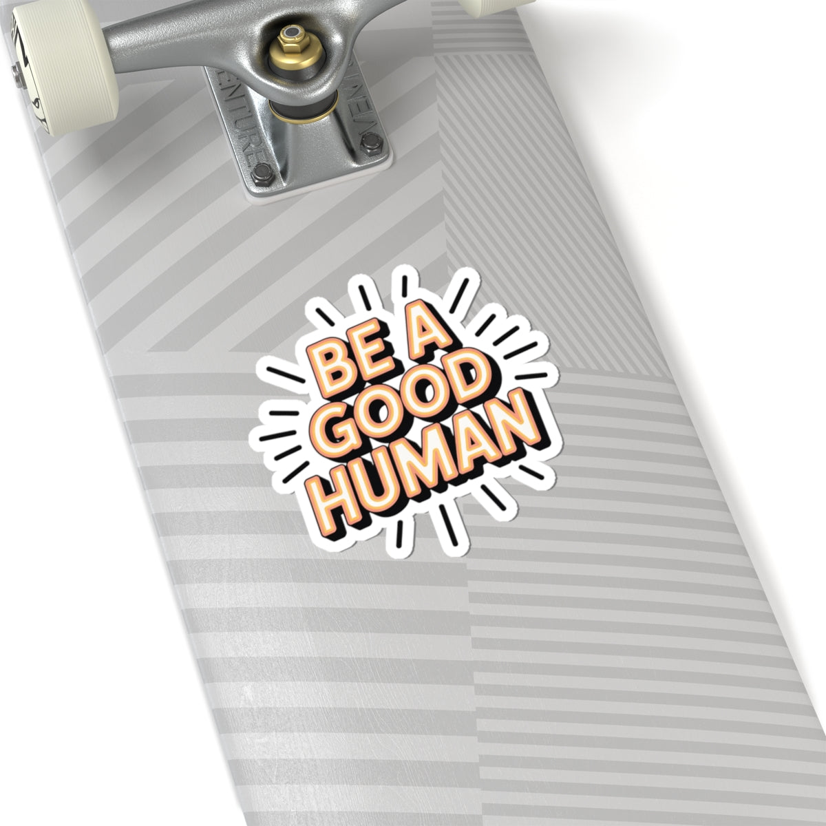 Be A Good Human Kiss-Cut Sticker — Retro Sunburst Inspirational Decal