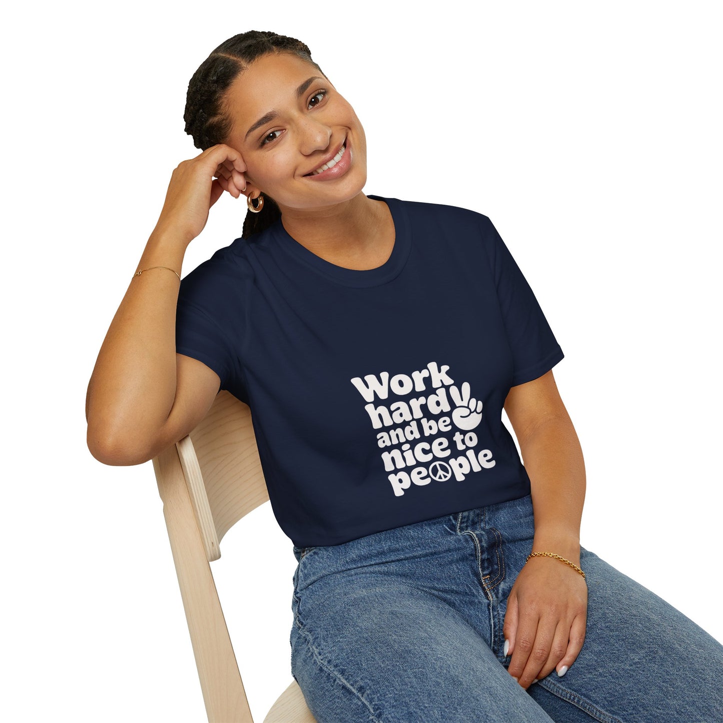 Work Hard and Be Nice to People T-Shirt