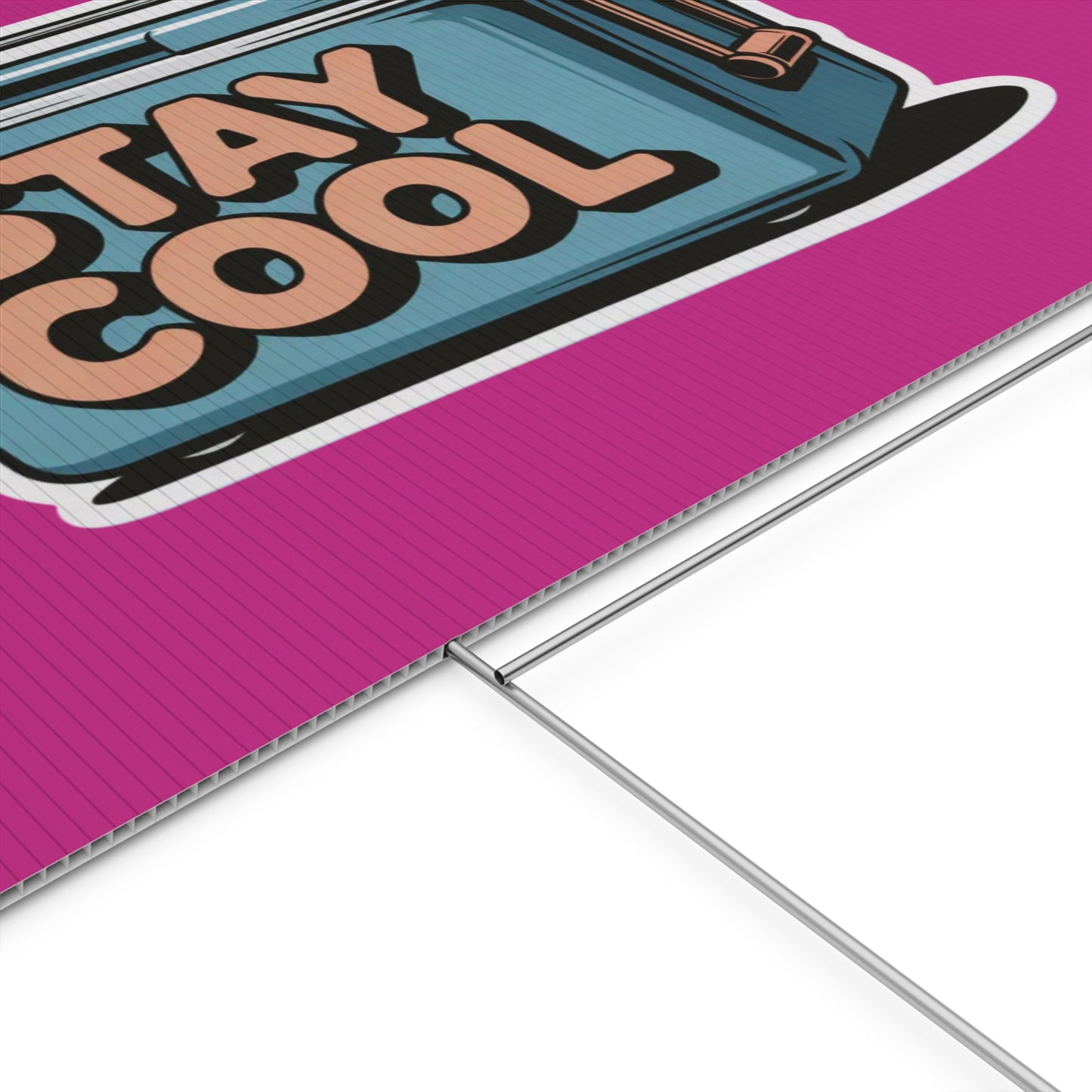 Stay Cool Plastic Yard Sign for Summer Events