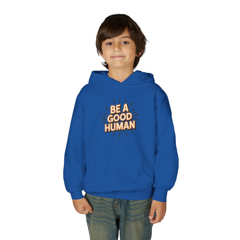 Youth Hoodie — "Be A Good Human" Positive Message Pullover