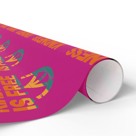 Kindness Is Free Wrapping Paper for All Occasions