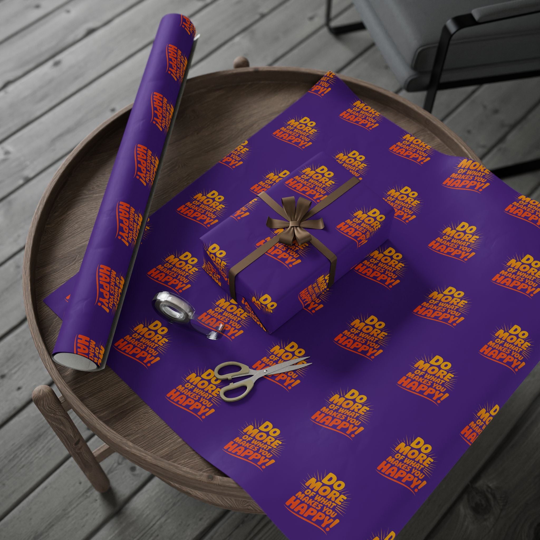 Wrapping Paper — 'Do More of What Makes You Happy' Gift Wrap