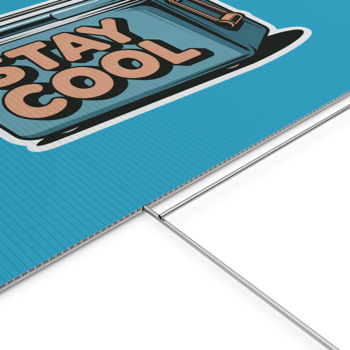 Stay Cool Plastic Yard Sign for Summer Events
