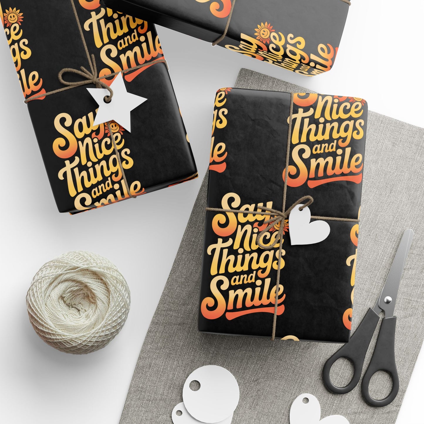 Say Nice Things and Smile Wrapping Paper