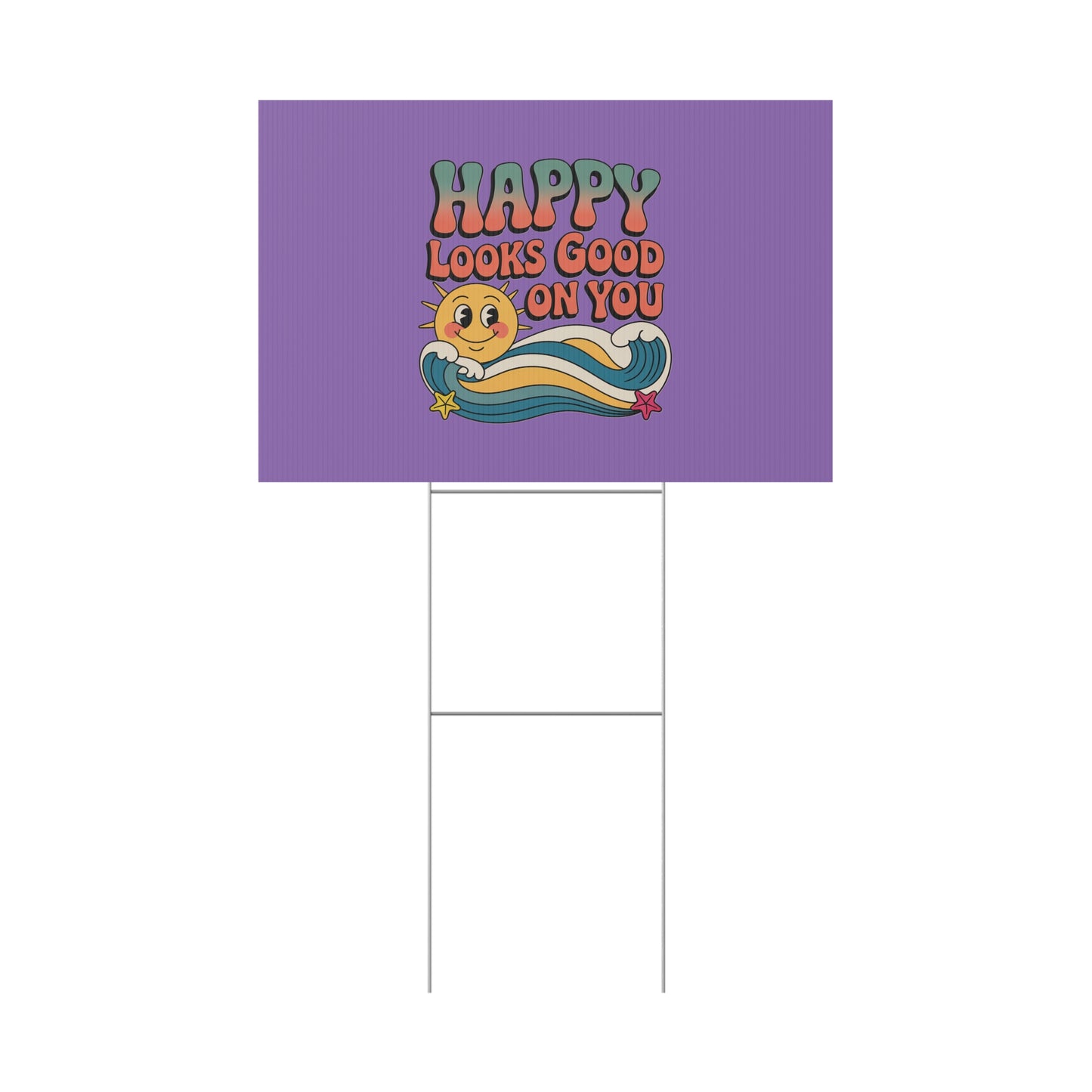 "Happy Looks Good On You" Retro Sun Positive Garden Sign