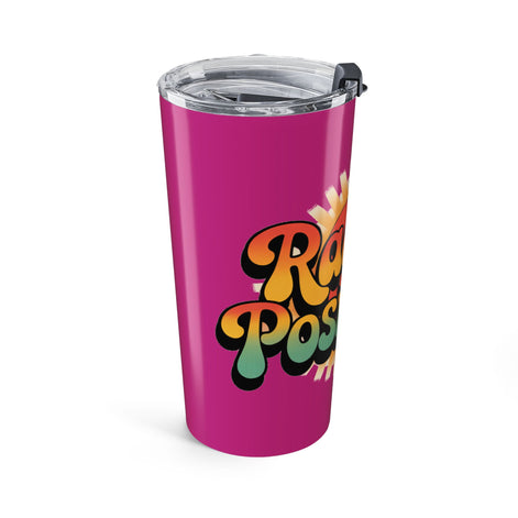 Pink Radiate Positivity Tumbler 20oz