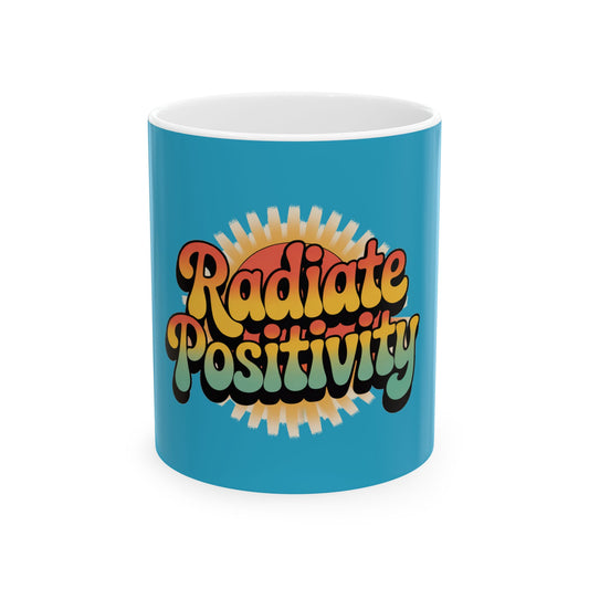 Turquoise Radiate Positivity Ceramic Coffee Mug,  11oz & 15oz