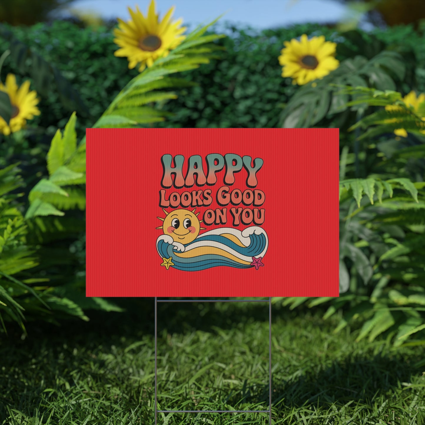"Happy Looks Good On You" Retro Sun Positive Garden Sign