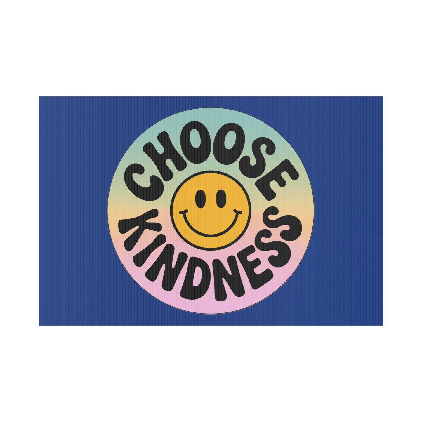Dark Blue Joyful Choose Kindness Plastic Yard Sign