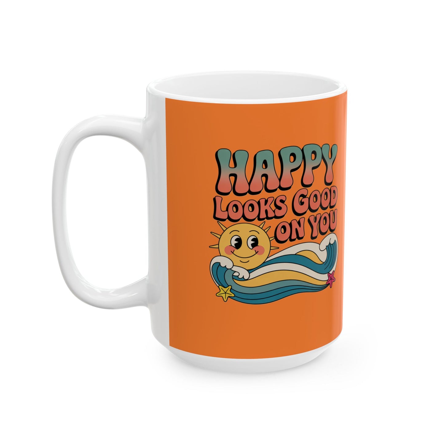 Retro 'Happy Looks Good on You' Ceramic Mug – 11oz & 15oz
