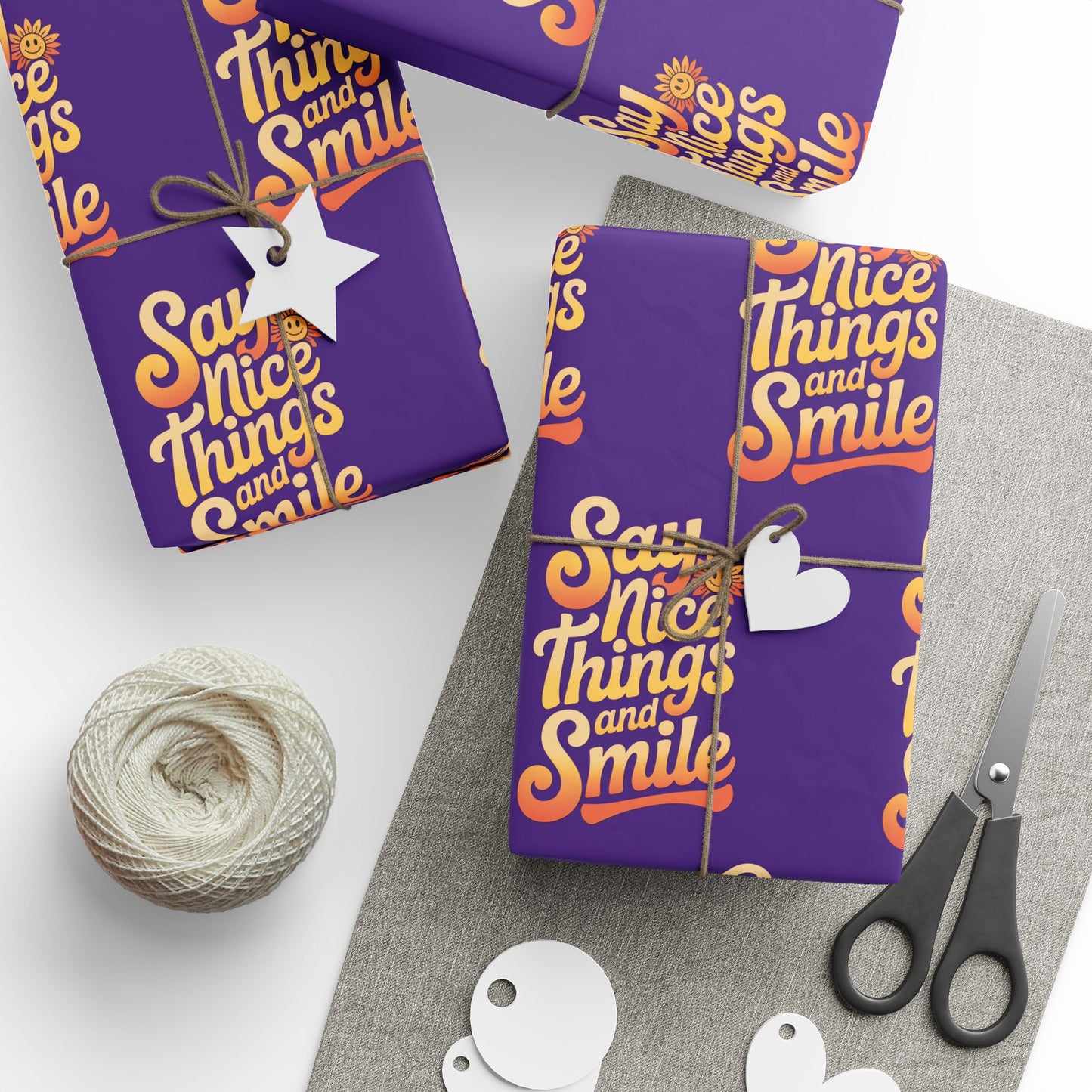 Say Nice Things and Smile Wrapping Paper