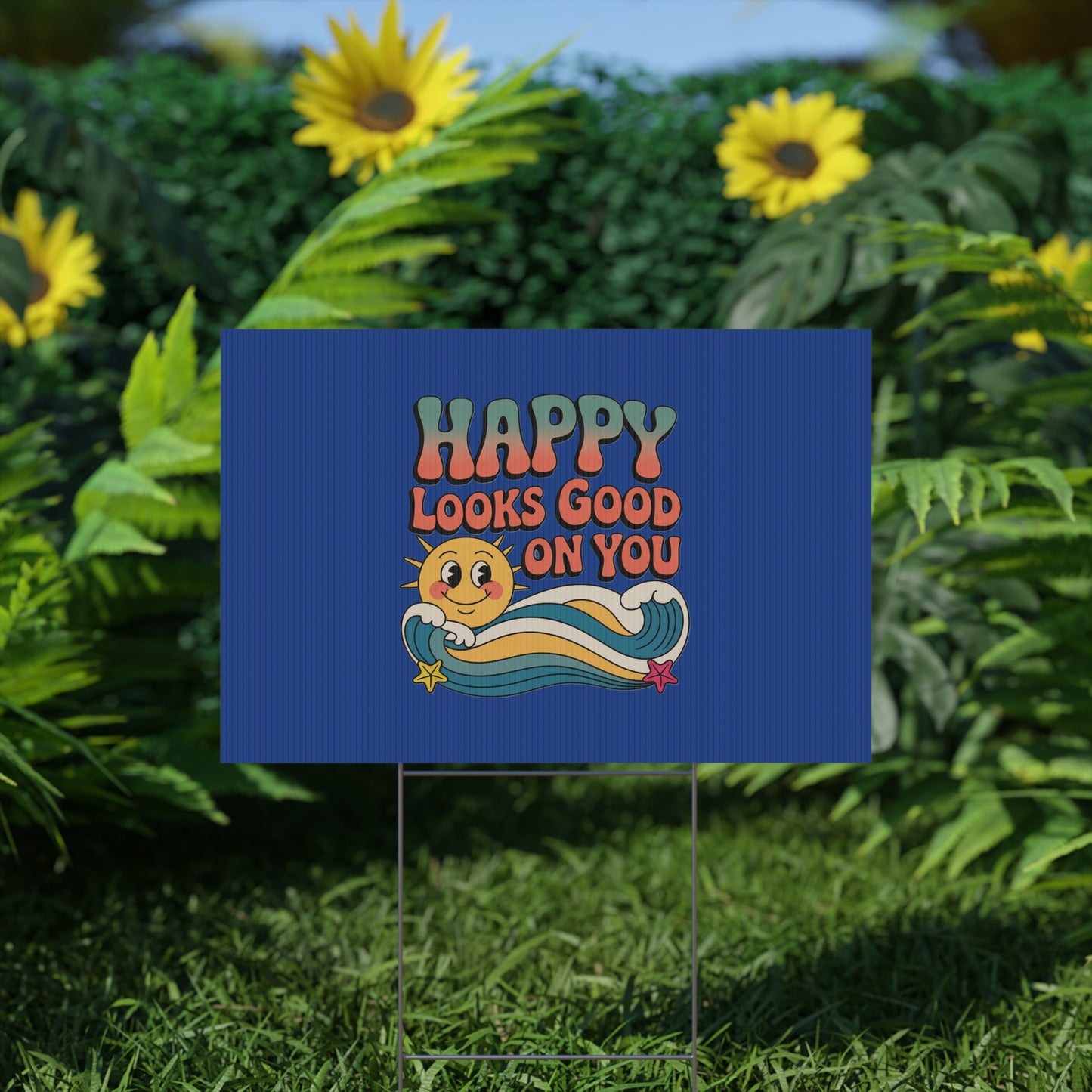 "Happy Looks Good On You" Retro Sun Positive Garden Sign