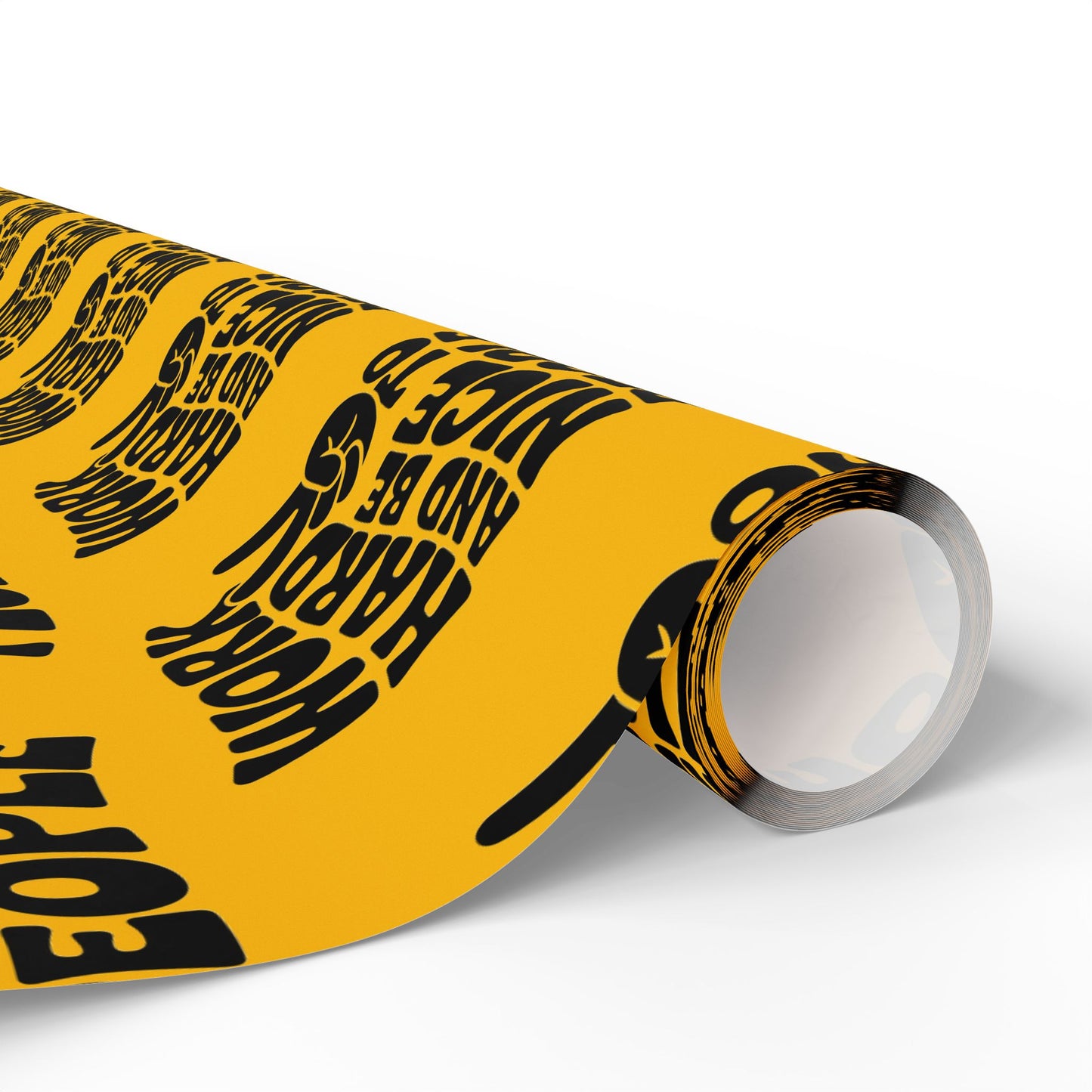 Work Hard and Be Nice to People Wrapping Paper