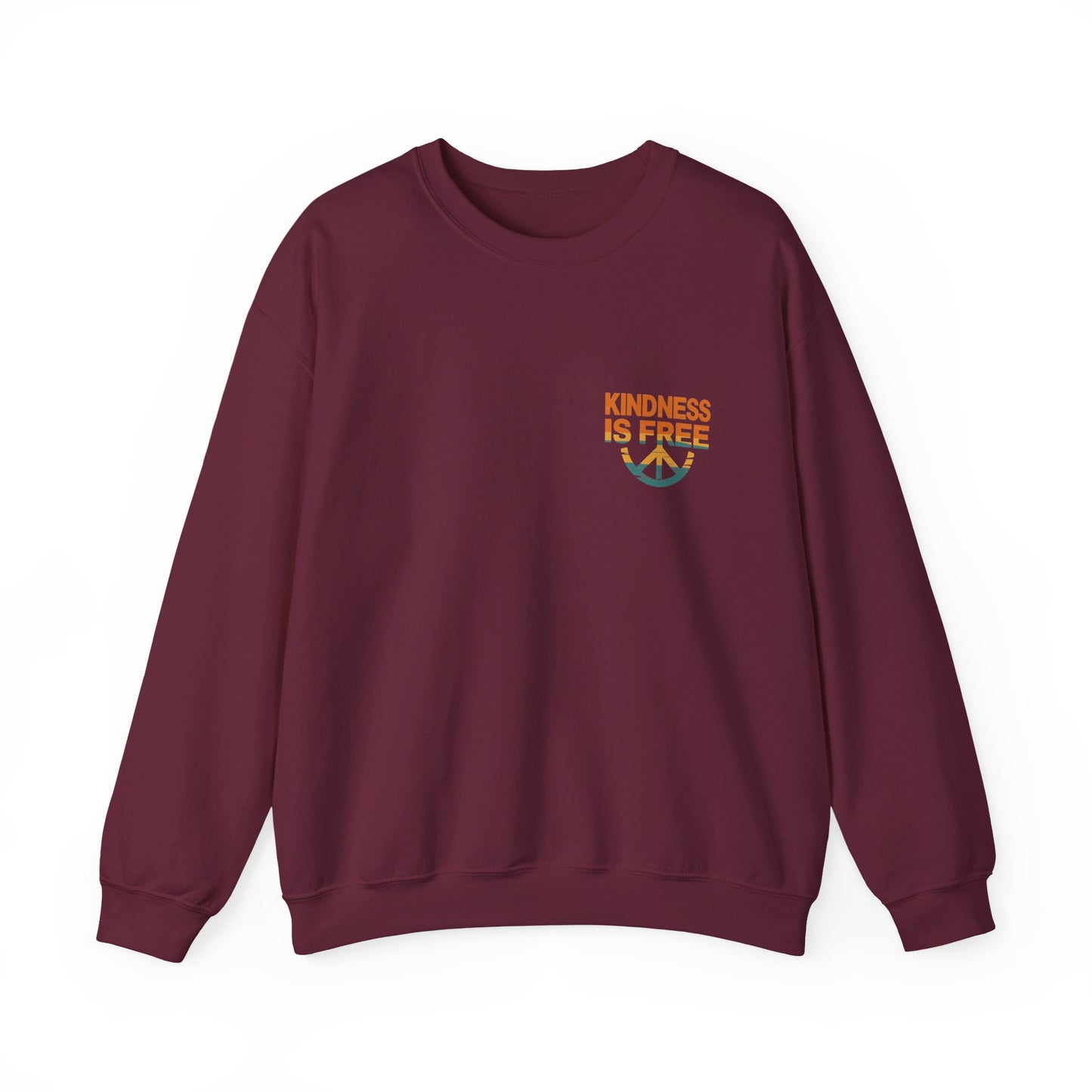 Kindness is Free Crewneck Sweatshirt